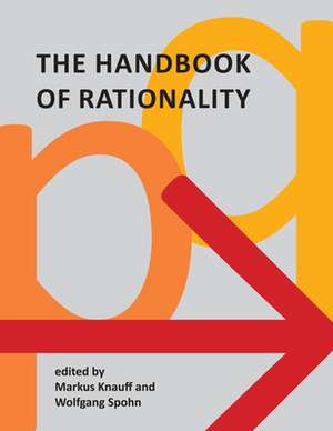 Handbook of Rationality de Markus Knauff