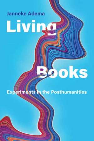 Living Books de Janneke Adema