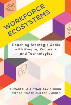 Workforce Ecosystems de Elizabeth J. Altman