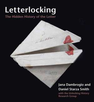 Letterlocking de Jana Dambrogio