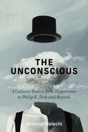 The Unconscious de Antonio Melechi