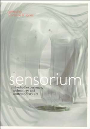 Sensorium de Caroline A. Jones