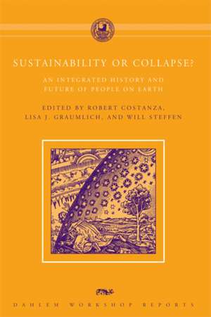 Sustainability or Collapse? – An Integrated History and Future of People on Earth de Robert Costanza