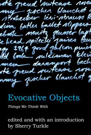 Evocative Objects de Sherry Turkle