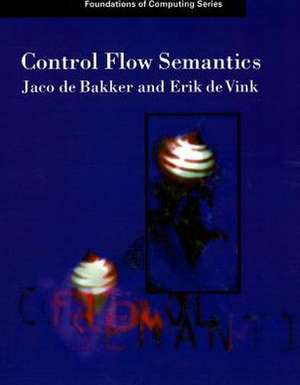 Control Flow Semantics de J. W. De Bakker