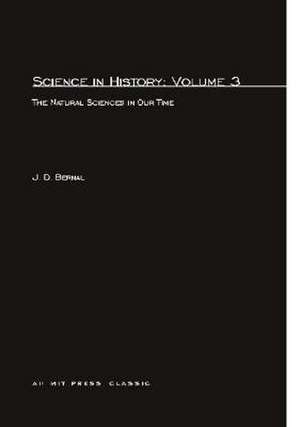 Science in History V 3 de Jd Bernal