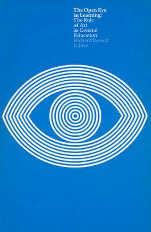 The Open Eye in Learning de Richard H. Bassett