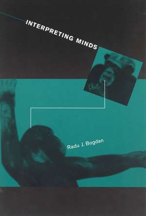 Interpreting Minds de Radu J Bogdan