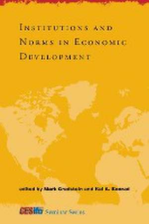 Institutions and Norms in Economic Development de Mark Gradstein