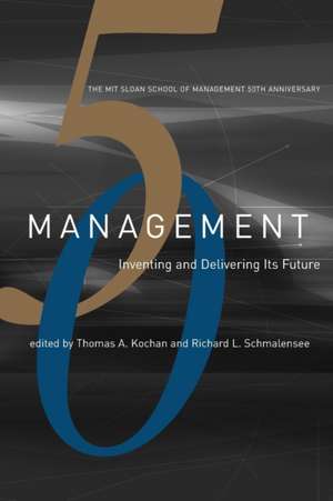 Management – Inventing and Delivering Its Future de Thomas a. Kochan