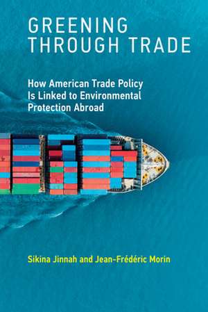 Greening through Trade de Sikina Jinnah