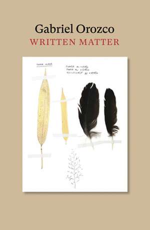 Written Matter de Gabriel Orozco
