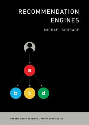 Recommendation Engines de Michael Schrage