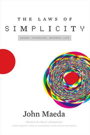 The Laws of Simplicity de John Maeda