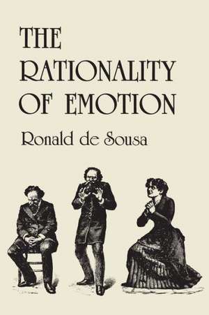 The Rationality of Emotion (Paper) de R De Sousa