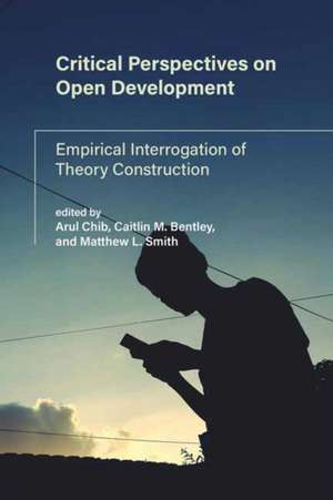 Critical Perspectives on Open Development de Caitlin M. Bentley