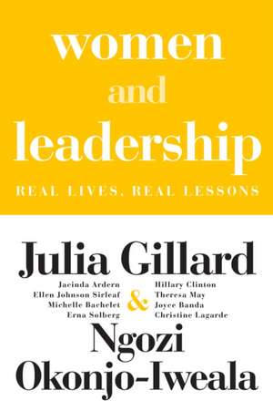 Women and Leadership de Julia Gillard