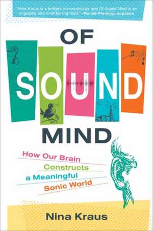 Of Sound Mind de Nina Kraus