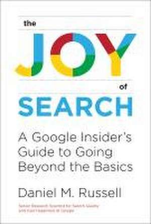 The Joy of Search de Daniel M. Russell