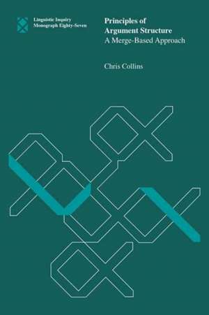 Principles of Argument Structure de Chris Collins