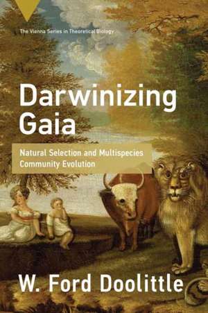 Darwinizing Gaia de W. Ford Doolittle