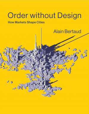Order without Design de Alain Bertaud