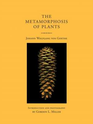 The Metamorphosis of Plants de Johann Wolfgang von Goethe