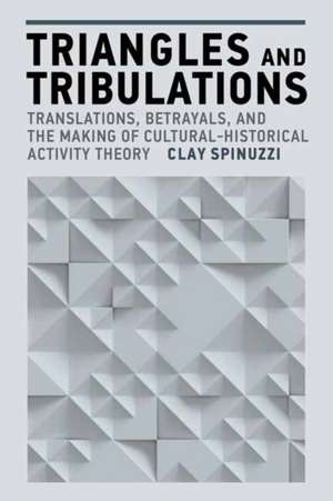 Triangles and Tribulations de Clay Spinuzzi