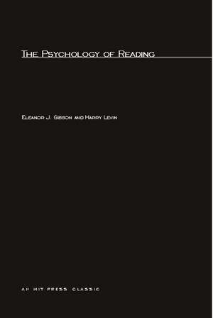 The Psychology of Reading de Ej Gibson