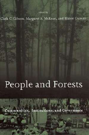 People and Forests de Clark C. Gibson