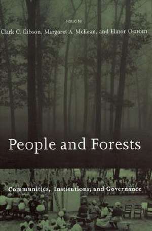 People & Forests – Communities, Institutions & Governance de Clark C. Gibson