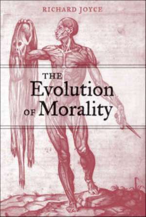 The Evolution of Morality de Richard Joyce