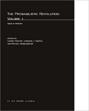 The Probabilistic Revolution V 1 de L Kruger