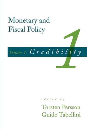 Monetary & Fiscal Policy V 1 – Credibility de Torsten Persson