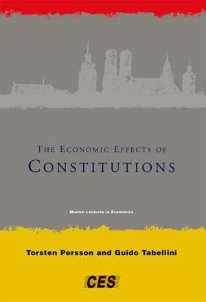 The Economic Effects of Constitutions de Torsten Persson