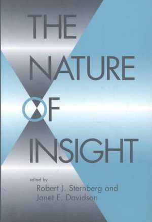 The Nature of Insight (Paper) de Robert J Sternberg