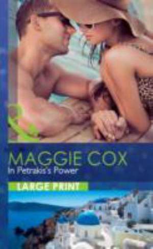 In Petrakis's Power de Maggie Cox