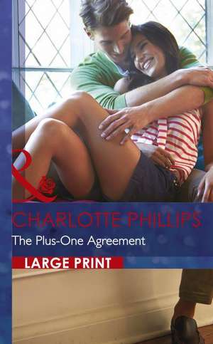 Plus-One Agreement de Charlotte Phillips