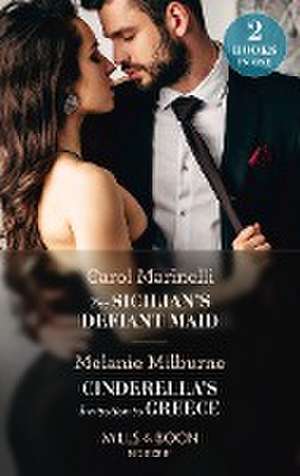 Marinelli, C: The Sicilian's Defiant Maid / Cinderella's Inv