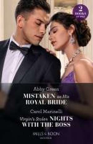 Mistaken As His Royal Bride / Virgin's Stolen Nights With The Boss de Abby Green