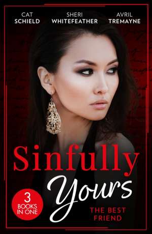 Sinfully Yours de Cat Schield