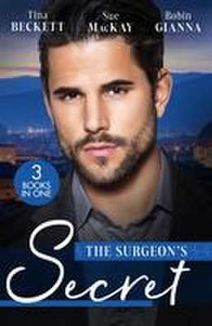 The Surgeon's Secret de Robin Gianna