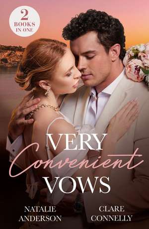 Very Convenient Vows de Clare Connelly