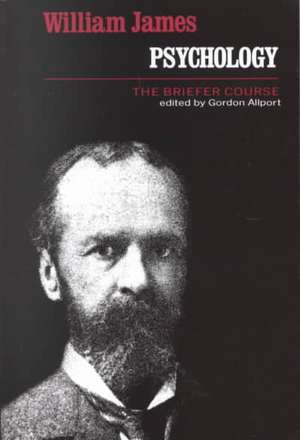 Psychology – The Briefer Course de William James