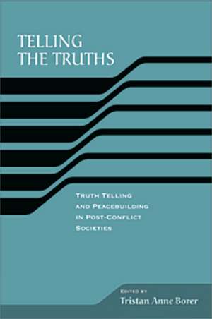 Telling the Truths de Tristan Anne Borer