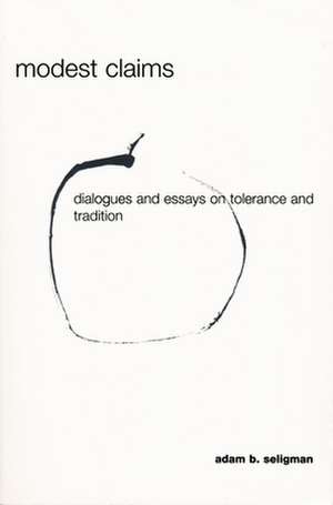 Modest Claims de Adam Seligman