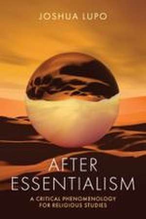 After Essentialism de Joshua Lupo