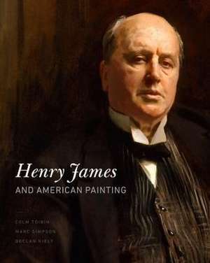 Henry James and American Painting de Colm Tóibín