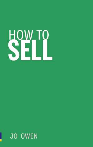 How to Sell de Jo Owen