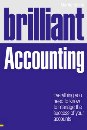 Brilliant Accounting de Martin Quinn